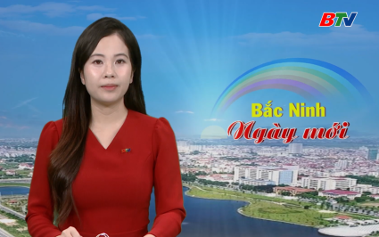 Bắc Ninh ng&agrave;y mới ng&agrave;y 09-09-2025