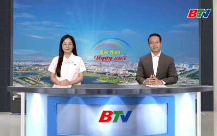 Bắc Ninh ng&agrave;y mới ng&agrave;y 12-7-2026