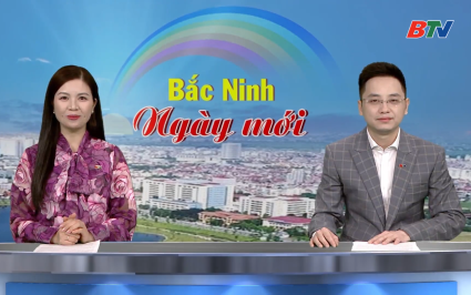 Bắc Ninh ng&agrave;y mới ng&agrave;y 14-03-2026