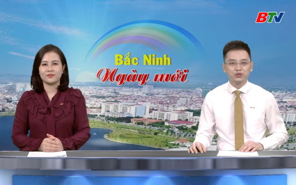 Bắc Ninh ng&agrave;y mới ng&agrave;y 18-10-2025