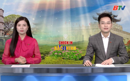 Bắc Ninh ng&agrave;y mới ng&agrave;y 20-6-2026