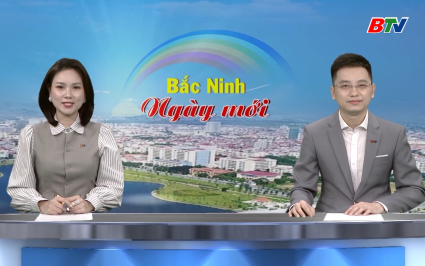 Bắc Ninh ng&agrave;y mới ng&agrave;y 21-10-2025