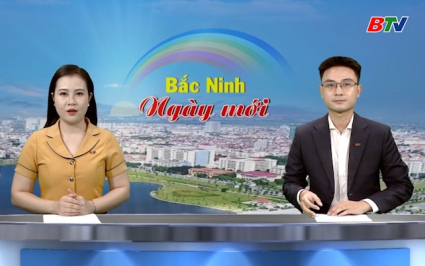 Bắc Ninh ng&agrave;y mới ng&agrave;y 24-12-2025