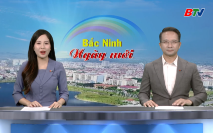 Bắc Ninh ng&agrave;y mới ng&agrave;y 25-09-2025