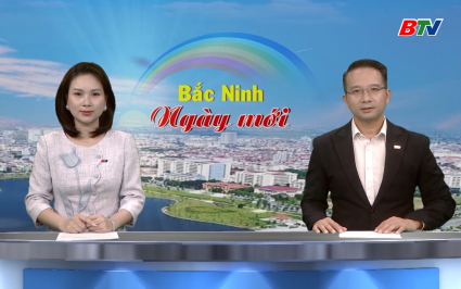 Bắc Ninh ng&agrave;y mới ng&agrave;y 26-10-2025