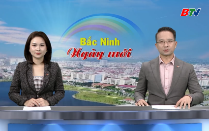 Bắc Ninh ng&agrave;y mới ng&agrave;y 28-12-2025