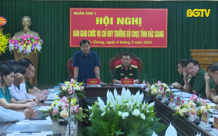 B&agrave;n giao chức vụ Chỉ huy trưởng Bộ CHQS tỉnh Bắc Giang