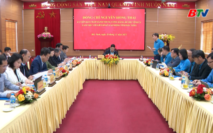 B&iacute; thư Tỉnh ủy l&agrave;m việc với Li&ecirc;n đo&agrave;n Lao động tỉnh