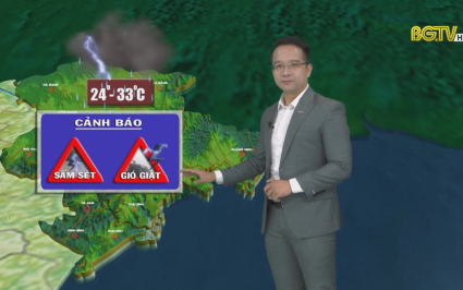 Bản tin thời tiết ng&agrave;y 11-05-2022