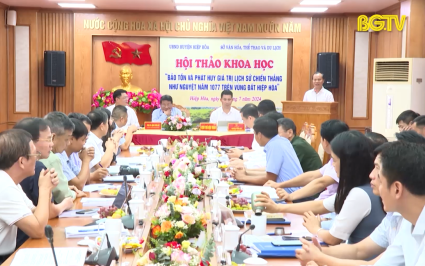 Bảo tồn, ph&aacute;t huy gi&aacute; trị lịch sử chiến thắng Như Nguyệt năm 1077