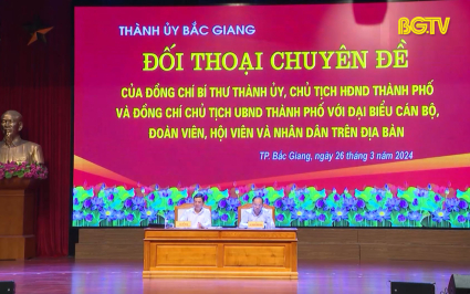 B&iacute; thư Th&agrave;nh ủy Bắc Giang đối thoại với nh&acirc;n d&acirc;n 