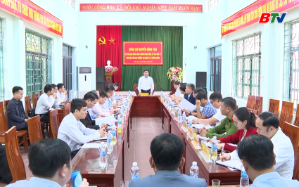 B&iacute; thư Tỉnh ủy l&agrave;m việc với Đảng ủy x&atilde; Xu&acirc;n Lương
