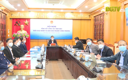 Bộ C&ocirc;ng thương triển khai nhiệm vụ năm 2022