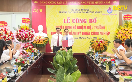 B&ocirc;̉ nhi&ecirc;̣m Hi&ecirc;̣u trưởng trường Cao đẳng Kỹ thuật C&ocirc;ng nghiệp