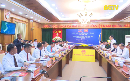 Cơ hội mới trong thỏa thuận hợp t&aacute;c Bắc Giang - Xay Sổm Bun 