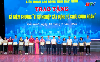 C&ocirc;ng đo&agrave;n Bắc Ninh đồng h&agrave;nh, ph&aacute;t triển v&igrave; quyền lợi người lao động
