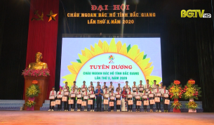 Đại hội Ch&aacute;u ngoan B&aacute;c Hồ tỉnh Bắc Giang lần thứ X, năm 2020