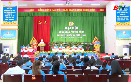 Đại hội C&ocirc;ng đo&agrave;n phường Nếnh lần thứ Nhất 