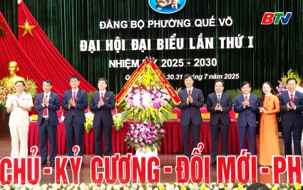 Đại hội Đại biểu Đảng bộ phường Quế V&otilde; lần thứ I, nhiệm kỳ 2025-2030