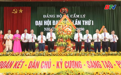 Đại hội đại biểu Đảng bộ x&atilde; Cẩm L&yacute; lần thứ I 
