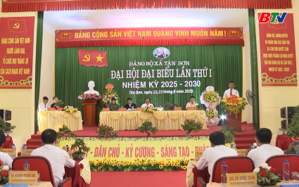 Đại hội đại biểu Đảng bộ x&atilde; T&acirc;n Sơn lần thứ I