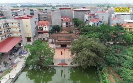 Đất v&agrave; người Bắc Giang: Đ&igrave;nh Trung Đồng - Di t&iacute;ch kiến tr&uacute;c nghệ thuật Quốc gia