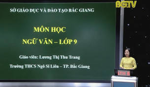 Dạy học tr&ecirc;n truyền h&igrave;nh - Ngữ văn lớp 9: &Ocirc;n tập - Chuyện người con g&aacute;i Nam Xương của Nguyễn Dữ