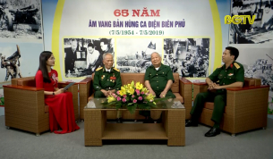Tọa đ&agrave;m: 65 năm &acirc;m vang bản h&ugrave;ng ca Điện Bi&ecirc;n Phủ