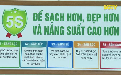 DN Bắc Giang hội nhập v&agrave; ph&aacute;t triển: 5S trong sản xuất: Giảm chi ph&iacute;, tăng hiệu quả
