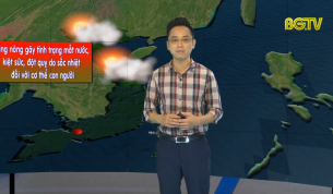 Bản tin thời tiết ng&agrave;y 22 - 06 - 2019