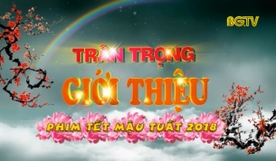 Giới thiệu phim Tết 2018
