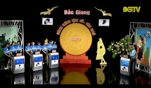 Gameshow &ldquo;Bắc Giang &ndash; H&agrave;nh tr&igrave;nh Lịch sử, Văn h&oacute;a&rdquo; Số 1 (năm thứ 4): Ng&agrave;y 27 - 10 - 2018