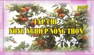 Tạp ch&iacute; N&ocirc;ng nghiệp N&ocirc;ng th&ocirc;n ng&agrave;y 02 - 6 - 2018