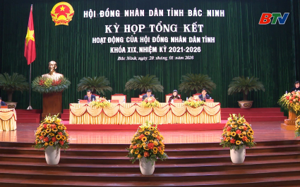 HĐND tỉnh Bắc Ninh kho&aacute; XIX: Dấu ấn của tr&aacute;ch nhiệm, ph&aacute;t triển, v&igrave; hạnh ph&uacute;c của nh&acirc;n d&acirc;n 