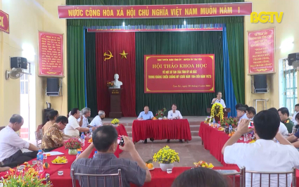 Hội thảo về nơi sơ t&aacute;n của Tỉnh ủy H&agrave; Bắc trong kh&aacute;ng chiến chống Mỹ 