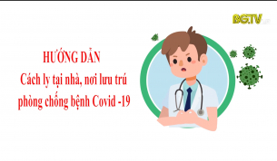Hướng dẫn c&aacute;ch ly tại nh&agrave;, nơi lưu tr&uacute; ph&ograve;ng chống dịch Covid-19