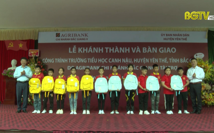 Kh&aacute;nh th&agrave;nh, b&agrave;n giao trường tiểu học Canh Nậu, Y&ecirc;n Thế