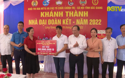 Kh&aacute;nh th&agrave;nh, trao nh&agrave; đại đo&agrave;n kết cho hộ ngh&egrave;o Lạng Giang