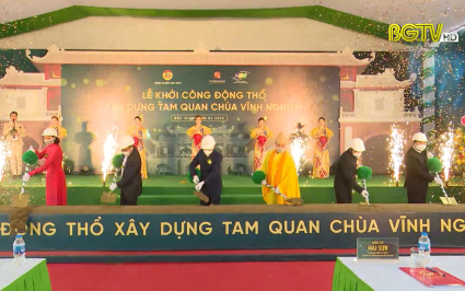 Khởi c&ocirc;ng x&acirc;y dựng Tam m&ocirc;n ch&ugrave;a Vĩnh Nghi&ecirc;m
