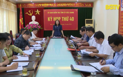 Kỳ họp thứ 40, Ủy ban Kiểm tra Tỉnh ủy kho&aacute; XIX 