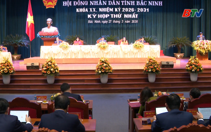 Kỳ họp thứ nhất HĐND tỉnh Bắc Ninh kh&oacute;a XX, nhiệm kỳ 2026 - 2031 