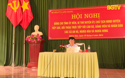 Lạng Giang: Đối thoại người đứng đầu cấp uỷ với người d&acirc;n