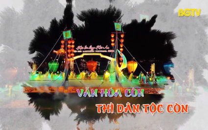 Nhận diện sự thật: Văn ho&aacute; c&ograve;n th&igrave; d&acirc;n tộc c&ograve;n