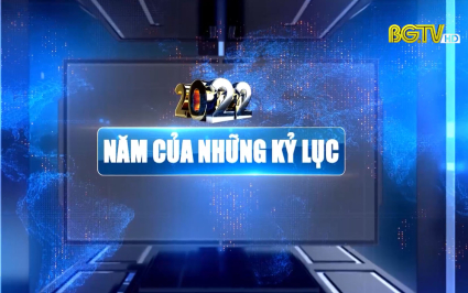 Dấu ấn nổi bật của Bắc Giang năm 2022