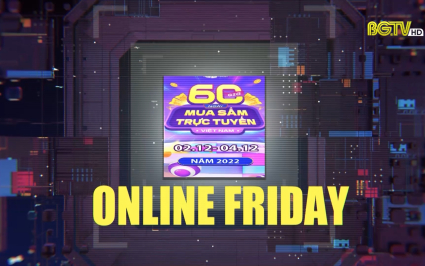 Tuần thương mại điện tử quốc gia - ONLINE FRIDAY 2022