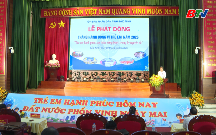 Ph&aacute;t động th&aacute;ng h&agrave;nh động v&igrave; trẻ em năm 2026