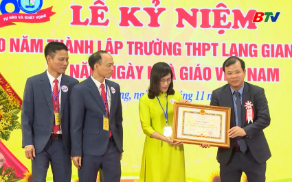 Ph&oacute; Chủ tịch UBND tỉnh dự Lễ kỷ niệm 60 năm ng&agrave;y th&agrave;nh lập Trường THPT Lạng Giang số 1 