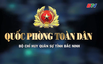 Quốc ph&ograve;ng to&agrave;n d&acirc;n ng&agrave;y 26-12-2025
