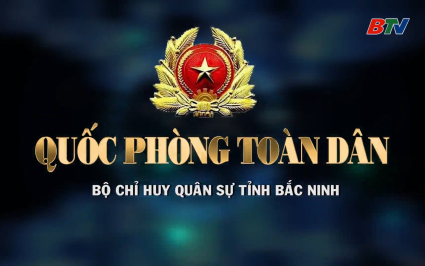Quốc ph&ograve;ng to&agrave;n d&acirc;n ng&agrave;y 20-02-2026