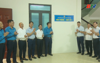 Ra mắt văn ph&ograve;ng cụm địa b&agrave;n khu c&ocirc;ng nghiệp số 3 